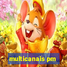 multicanais pm